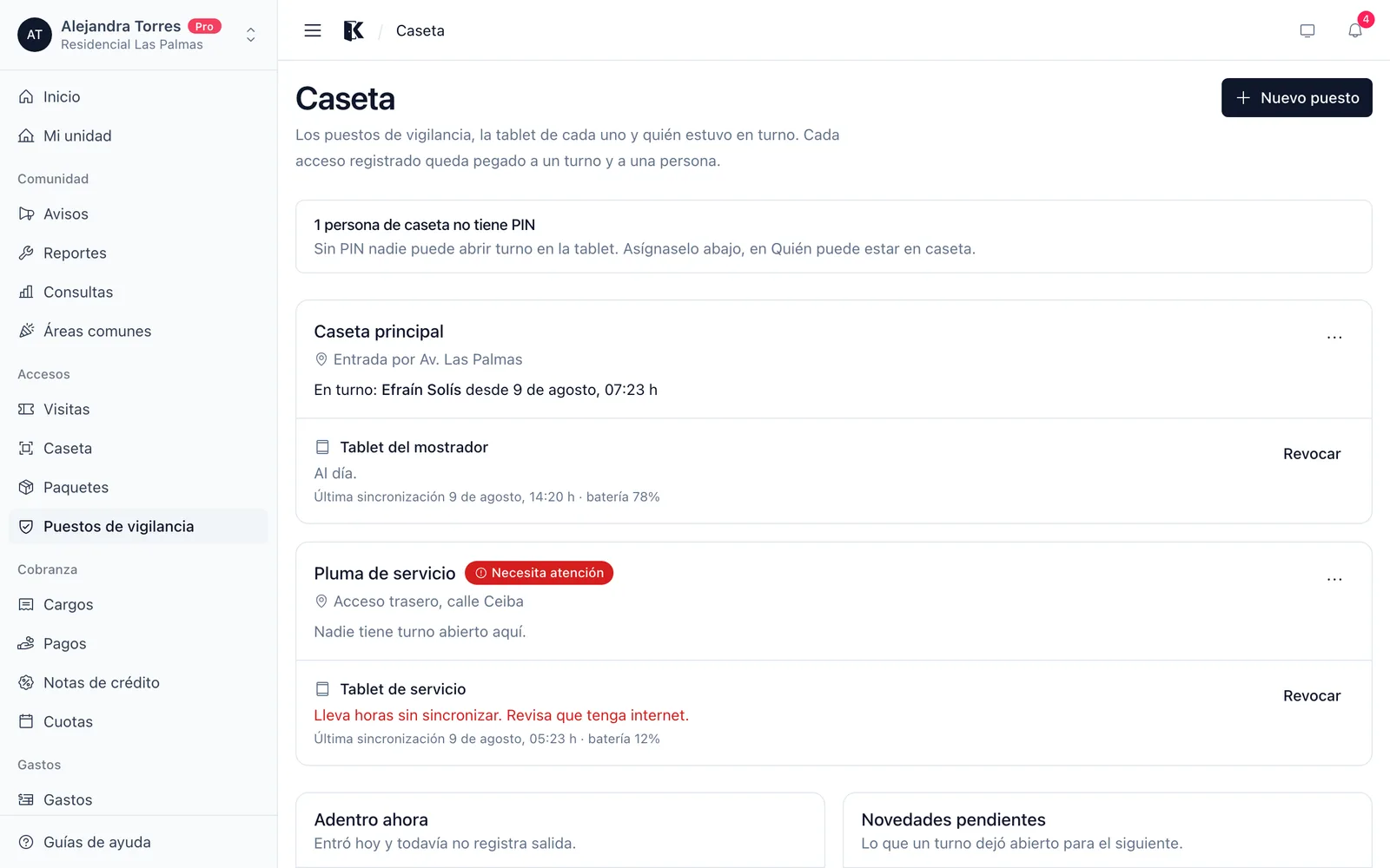 Los puestos de vigilancia, con la salud de cada tablet y quién está en turno